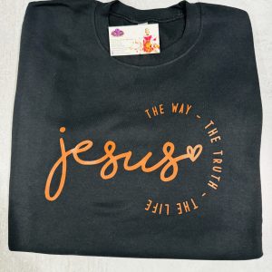 The Way The Truth The Life Sweatshirt